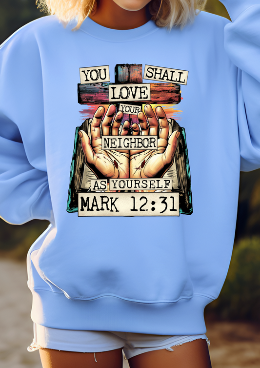 You Shall Love Your Neighbor Women's / Kid's Shirt