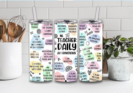 20 Oz Teacher Affirmations Tumbler