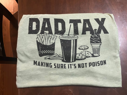 Dad Tax Men's Shirt